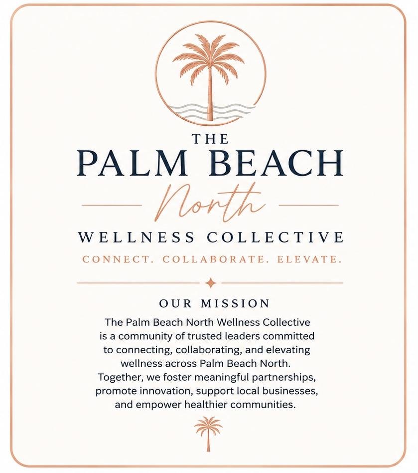 The Palm Beach North Wellness Collective mission stamp: Connect. Collaborate. Elevate.